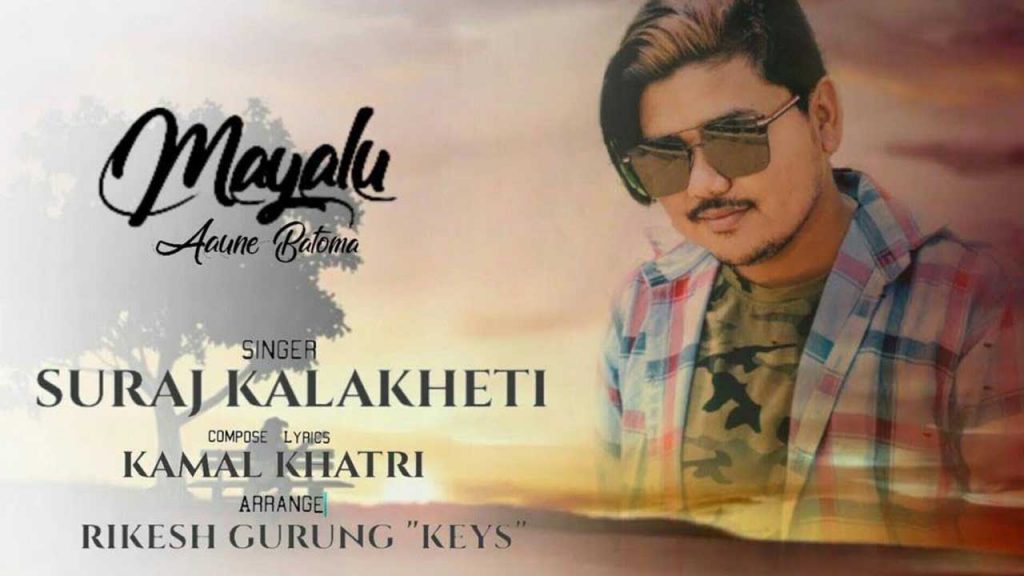 Awesome Nepali Love Song “Mayalu Aaune Batoma” has been Released