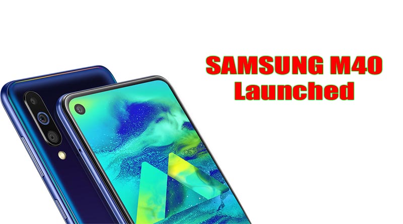 Samsung M40 Launched with Triple Cameras & Snapdragon 675