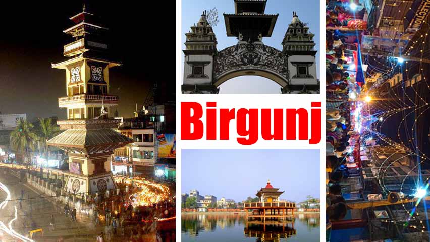 Tourism and Beautiful places in Birgunj (Nepal)