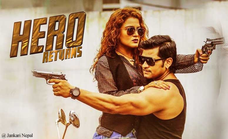 Nepali Movie “HERO RETURNS” Wikipedia, cast, release date, director, box office & More