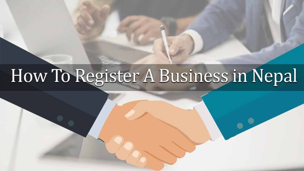 Steps To Register A Business in Nepal